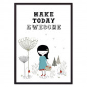 Make today awesome